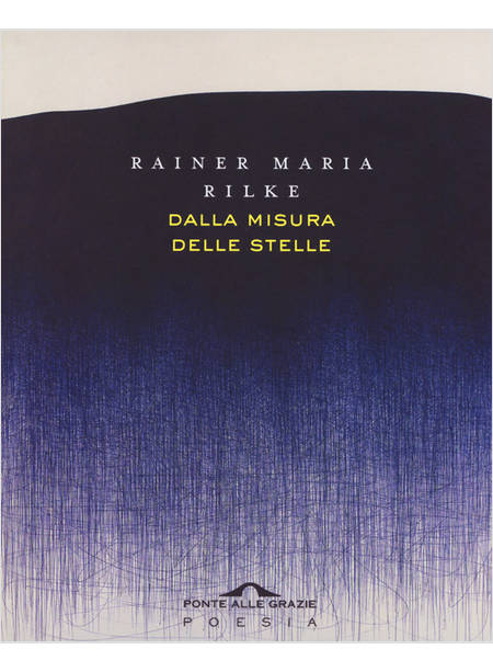 DALLA MISURA DELLE STELLE. TESTO ORIGINALE A FRONTE