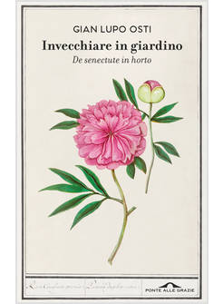 INVECCHIARE IN GIARDINO DE SENECTUTE IN HORTO