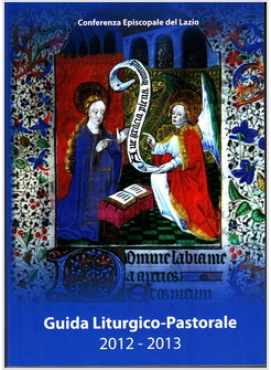 GUIDA LITURGICO PASTORALE 2012-2013