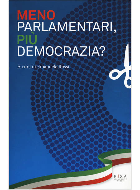 MENO PARLAMENTARI, PIU' DEMOCRAZIA?