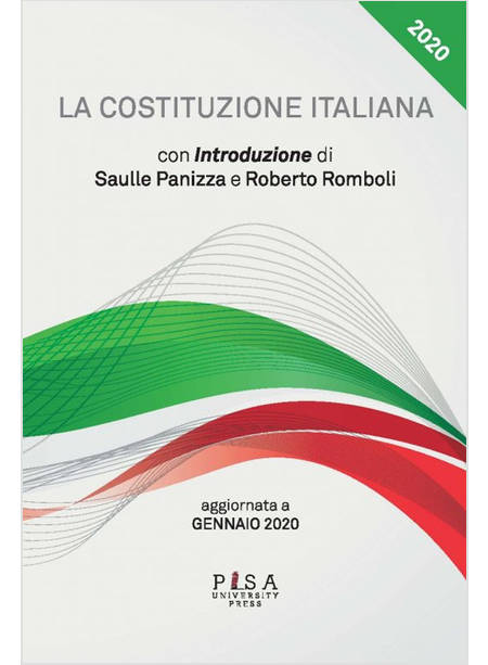 LA COSTITUZIONE ITALIANA. AGGIORNATA A GENNAIO 2020