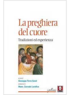 LA PREGHIERA DEL CUORE