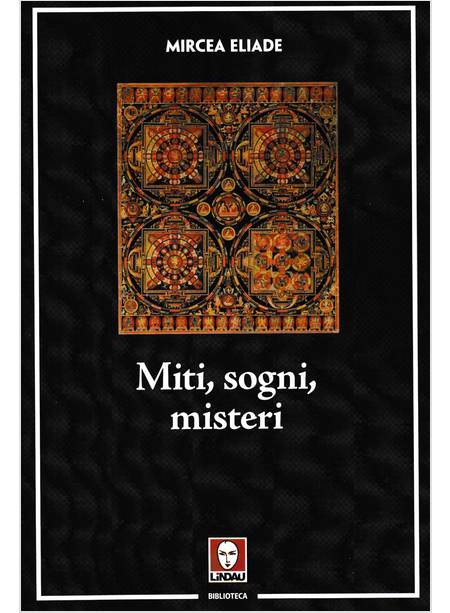 MITI, SOGNI, MISTERI