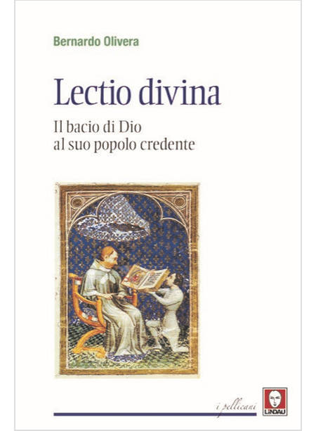 LECTIO DIVINA. IL BACIO DI DIO AL SUO POPOLO CREDENTE