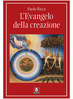 L'EVANGELO DELLA CREAZIONE