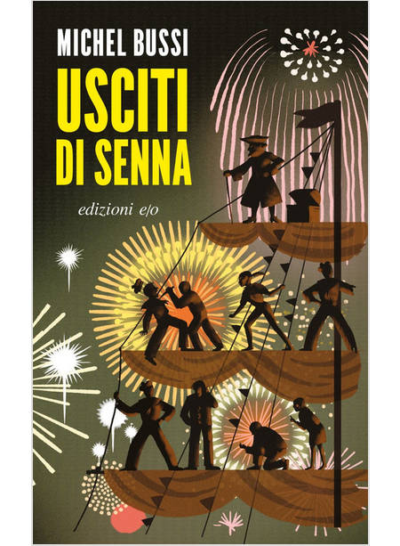 USCITI DI SENNA