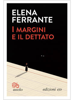 MARGINI E IL DETTATO (I)