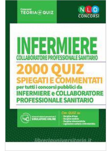 CONCORSO PER INFERMIERE COLLABORATORE PROFESSIONALE SANITARIO. 2000 QUIZ