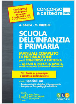 SCUOLA DELL'INFANZIA E SCUOLA PRIMARIA. MANUALE COMPLETO DI PREPARAZIONE