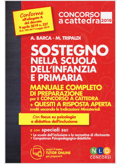 SOSTEGNO NELLA SCUOLA DELL'INFANZIA E PRIMARIA. MANUALE COMPLETO DI PREPARAZIONE