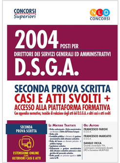 2004 POSTI PER DIRETTORE DEI SERVIZI GENERALI ED AMMINISTRATIVI DSGA 2A PROVA