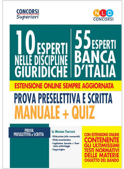10 ESPERTI NELLE DISCIPLINE GIURIDICHE (55 ESPERTI BANCA D'ITALIA) MANUALE+QUIZ