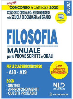 FILOSOFIA NELLA SCUOLA SECONDARIA. MANUALE DI PREPARAZIONE ALLE PROVE