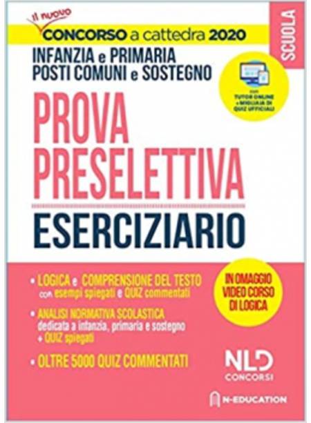 ESERCIZIARIO PROVA PRESELETTIVA. CONCORSO ORDINARIO SCUOLA DELL'INFANZIA