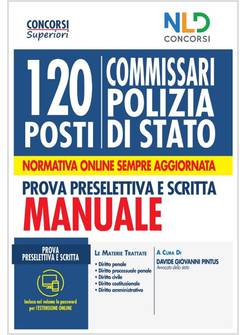 CONCORSO 120 POSTI COMMISSARIO POLIZIA DI STATO. QUIZ COMPLETO PER LA PROVA