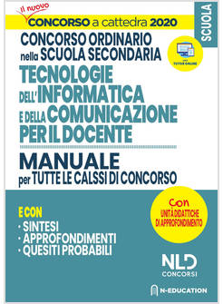 TECNOLOGIE DELL'INFORMATICA E DELLA COMUNICAZIONE. MANUALE PER TUTTE LE CLASSI 