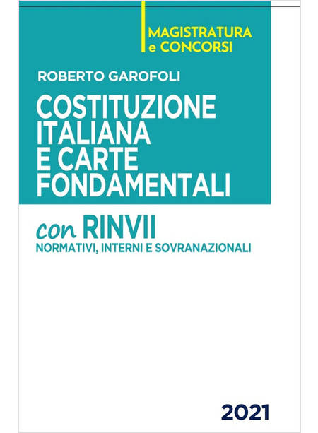 COSTITUZIONE E CARTE FONDAMENTALI CON RINVII