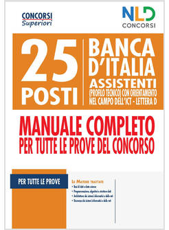 25 POSTI BANCA D'ITALIA. ASSISTENTI (PROFILO TECNICO) CON ORIENTAMENTO NEL CAMPO