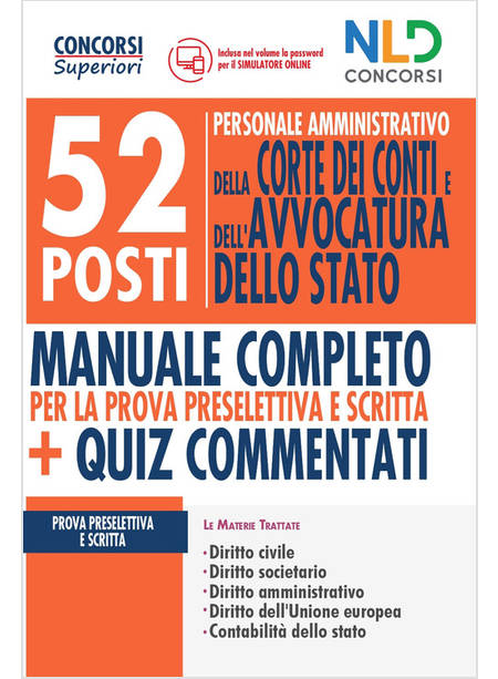 CONCORSO 52 POSTI PER PERSONALE AMMINISTRATIVO. CORTE DEI CONTI E AVVOCATURA