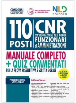 CONCORSO 110 POSTI CNR CONSIGLIO NAZIONALE DELLE RICERCHE FUNZIONARI