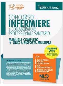 INFERMIERE E COLLABORATORE PROFESSIONALE SANITARIO MANUALE COMPLETO + QUIZ