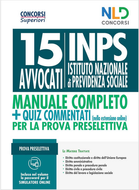 CONCORSO 15 AVVOCATI INPS. MANUALE COMPLETO PER IL CONCORSO + QUIZ