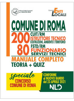 COMUNE DI ROMA. 200 POSTI CUIT/RM ISTRUTTORE TECNICO E 80 POSTI FSTD/RM
