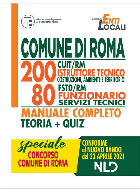 COMUNE DI ROMA. 200 POSTI CUIT/RM ISTRUTTORE TECNICO E 80 POSTI FSTD/RM