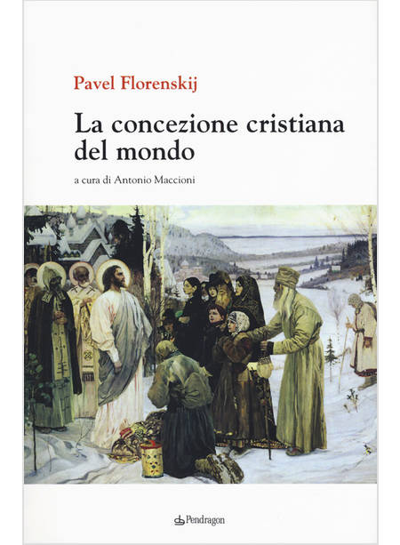 CONCEZIONE CRISTIANA DEL MONDO (LA)