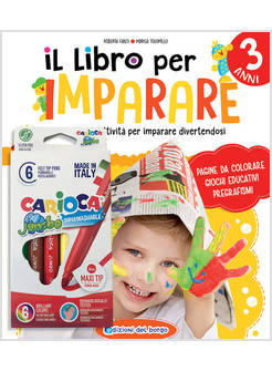 IL LIBRO PER IMPARARE. 3 ANNI