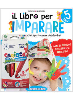 IL LIBRO PER IMPARARE. 5 ANNI