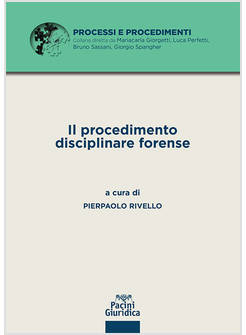 PROCEDIMENTO DISCIPLINARE FORENSE (IL)