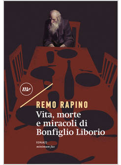 VITA, MORTE E MIRACOLI DI BONFIGLIO LIBORIO PREMIO CAMPIELLO 2020