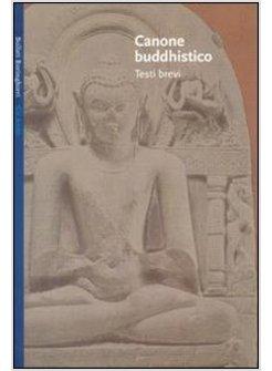 CANONE BUDDHISTICO TESTI BREVI