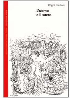 UOMO E IL SACRO (L')