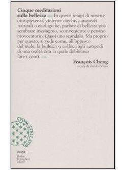CINQUE MEDITAZIONI SULLA BELLEZZA