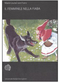 FEMMINILE NELLA FIABA (IL)