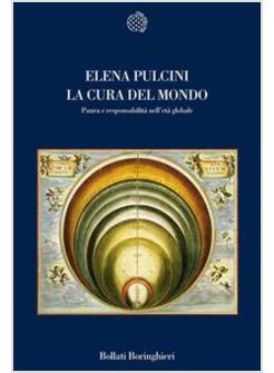 CURA DEL MONDO PAURA E RESPONSABILITA' NELL'ETA' GLOBALE (LA)