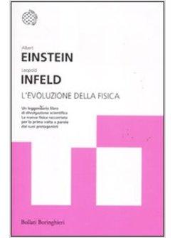 EVOLUZIONE DELLA FISICA (L')