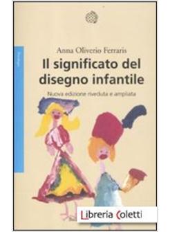 IL SIGNIFICATO DEL DISEGNO INFANTILE N.E.