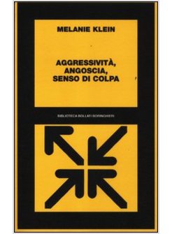 AGGRESSIVITA, ANGOSCIA, SENSO DI COLPA