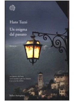 ENIGMA DEL PASSATO (UN)