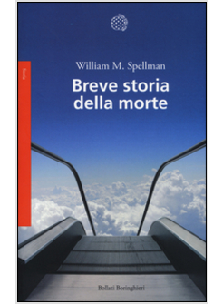 BREVE STORIA DELLA MORTE