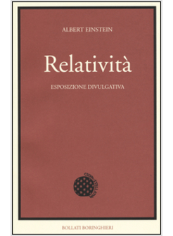 RELATIVITA'. ESPOSIZIONE DIVULGATIVA