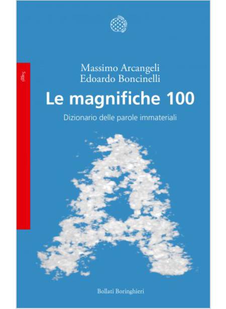 LE MAGNIFICHE 100
