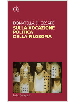 SULLA VOCAZIONE POLITICA DELLA FILOSOFIA