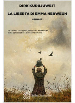 LIBERTA' DI EMMA HERWEGH (LA)