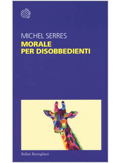 MORALE PER DISOBBEDIENTI