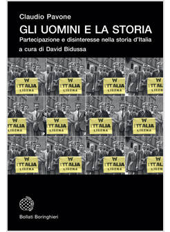 GLI UOMINI E LA STORIA
