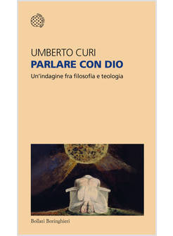 PARLARE CON DIO UN'INDAGINE FRA FILOSOFIA E TEOLOGIA